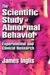 The Scientific Study of Abnormal Behavior by Abraham S Blumberg, Paperback | Indigo Chapters