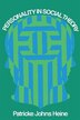 Personality in Social Theory by Patricke Johns Heine, Paperback | Indigo Chapters