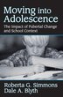 Moving into Adolescence by Roberta G Simmons, Paperback | Indigo Chapters