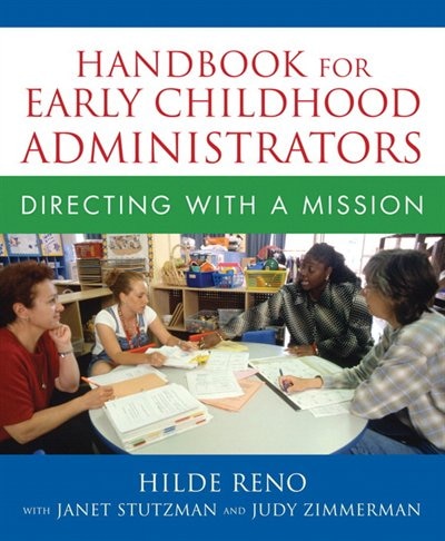 Handbook for Early Childhood Administrators by Hilde Reno, Paperback | Indigo Chapters