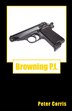 Browning P. I by Peter Corris, Paperback | Indigo Chapters