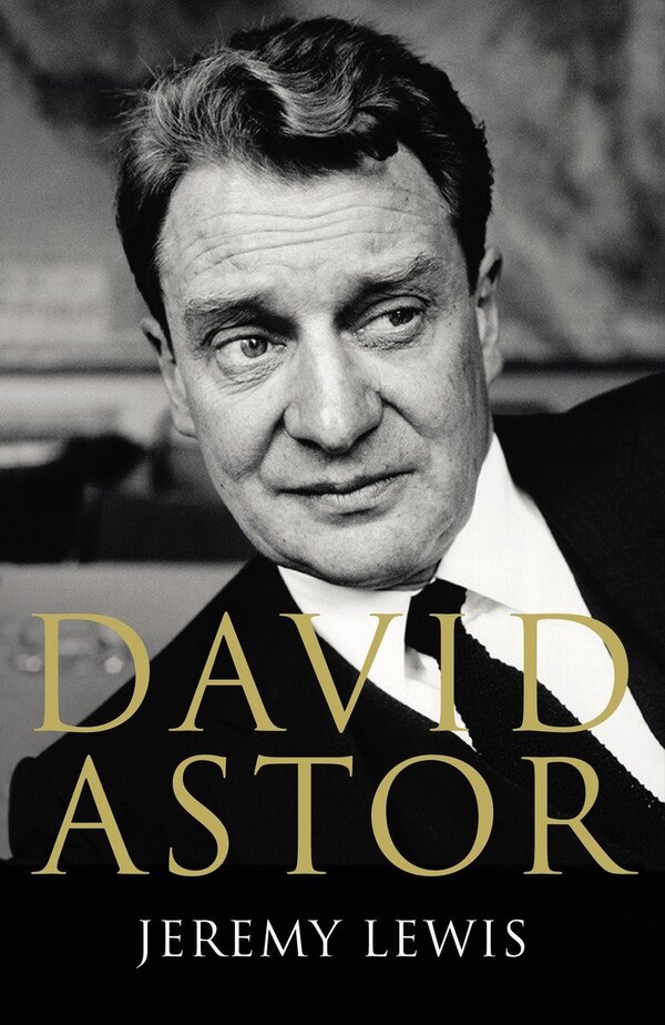 David Astor by Jeremy Lewis, Hardcover | Indigo Chapters