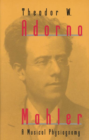 Mahler by Theodor W. Adorno, Paperback | Indigo Chapters