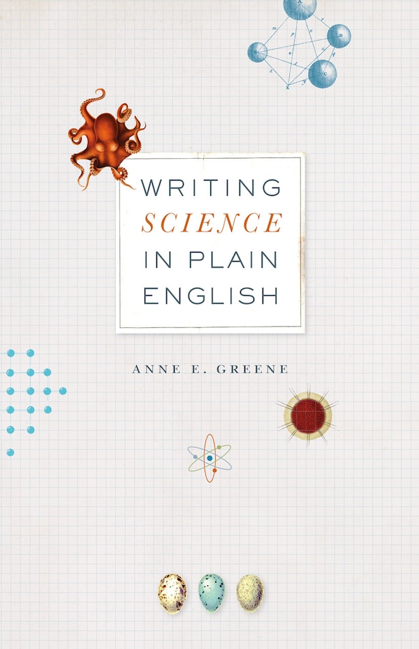 Writing Science In Plain English by Anne E. Greene, Paperback | Indigo Chapters