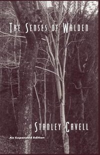 The Senses of Walden by Stanley Cavell, Paperback | Indigo Chapters