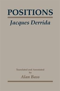 Positions by Jacques Derrida, Paperback | Indigo Chapters