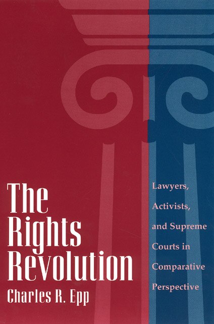 The Rights Revolution by Charles R. Epp, Paperback | Indigo Chapters