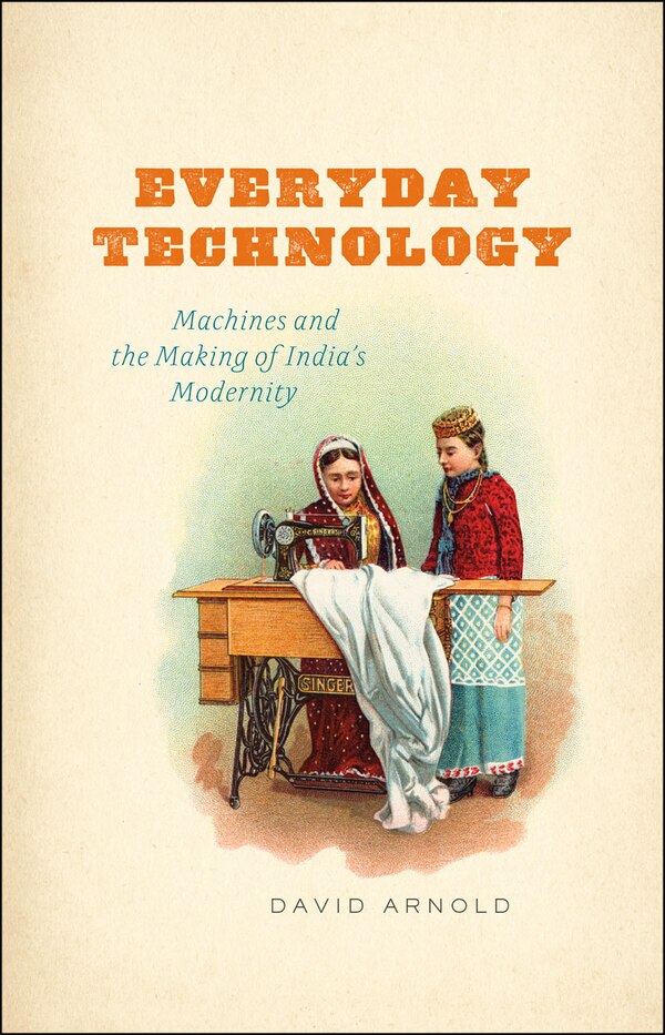 Everyday Technology by David Arnold, Paperback | Indigo Chapters