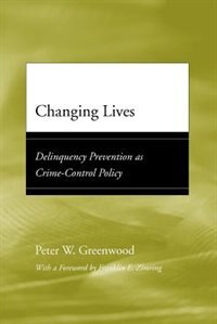 Changing Lives by Peter W. Greenwood, Paperback | Indigo Chapters