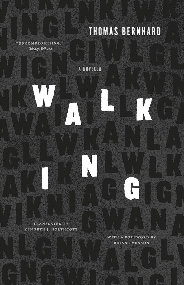 Walking by THOMAS BERNHARD, Paperback | Indigo Chapters