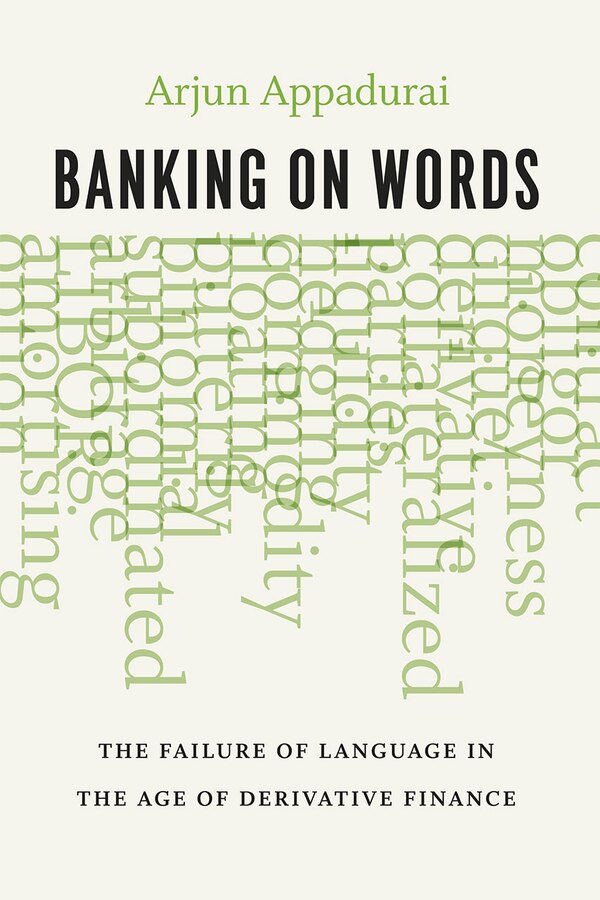 Banking On Words by Arjun Appadurai, Paperback | Indigo Chapters