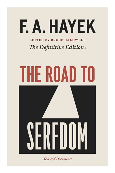 The Road to Serfdom by F. A. Hayek, Paperback | Indigo Chapters