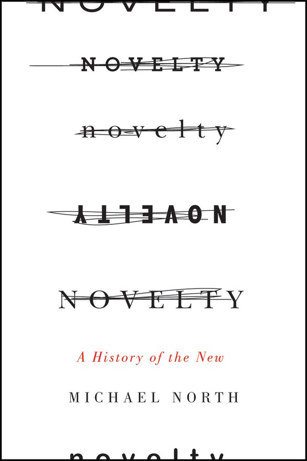 Novelty by Michael North, Paperback | Indigo Chapters