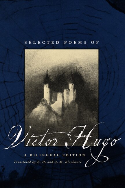 Selected Poems of Victor Hugo, Paperback | Indigo Chapters