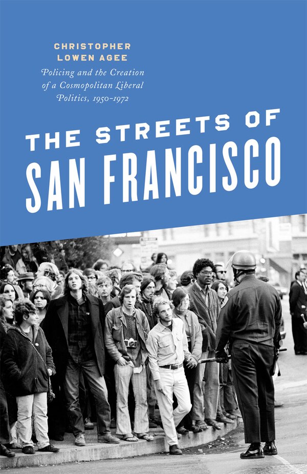 The Streets of San Francisco by Christopher Lowen Agee, Paperback | Indigo Chapters