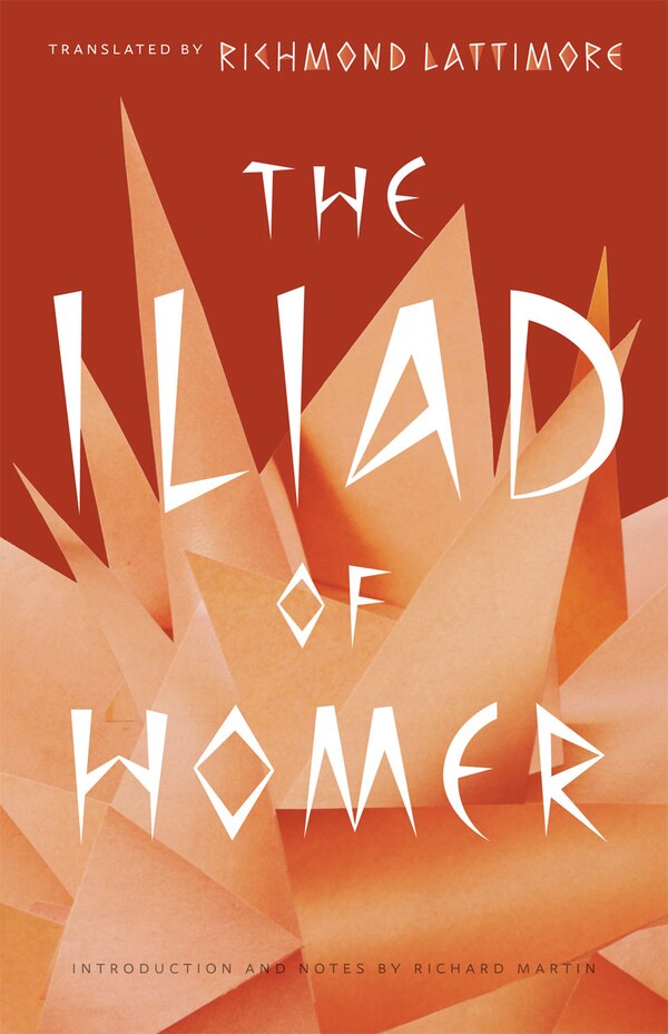 The Iliad of Homer by Homer Homer, Paperback | Indigo Chapters