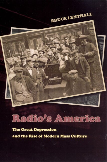 Radio's America by Bruce Lenthall, Paperback | Indigo Chapters