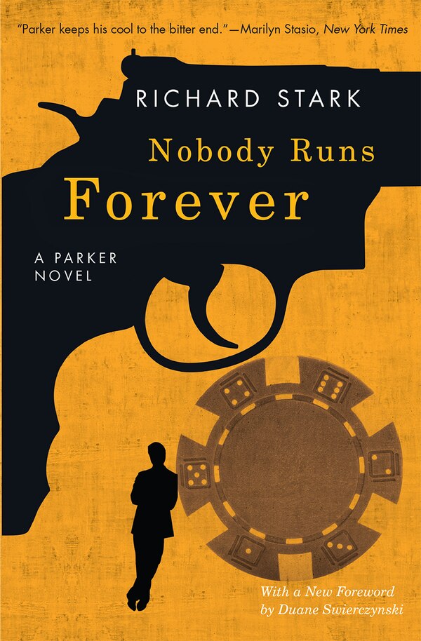 Nobody Runs Forever by Richard Stark, Paperback | Indigo Chapters