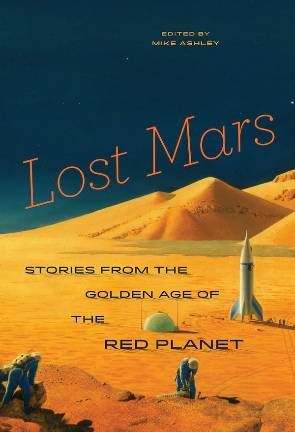 Lost Mars by Mike Ashley, Paperback | Indigo Chapters
