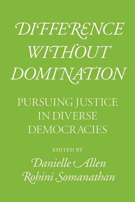 Difference Without Domination by Danielle Allen, Hardcover | Indigo Chapters