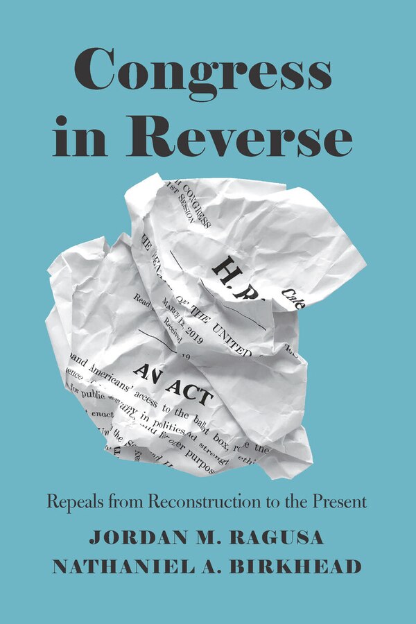 Congress In Reverse by Jordan M. Ragusa, Paperback | Indigo Chapters