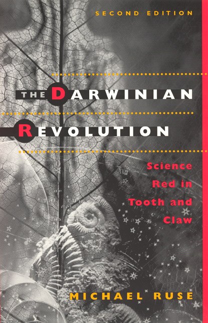 The Darwinian Revolution by Michael Ruse, Paperback | Indigo Chapters