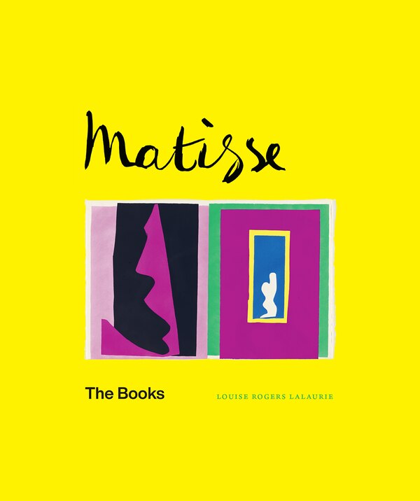 Matisse by Louise Rogers Lalaurie, Hardcover | Indigo Chapters