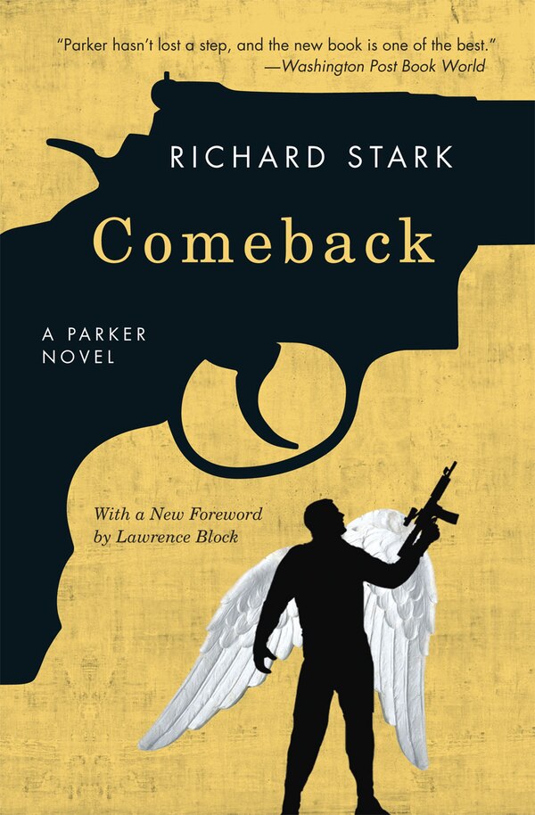 Comeback by Richard Stark, Paperback | Indigo Chapters