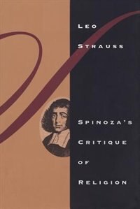 Spinoza's Critique Of Religion by Leo Strauss, Paperback | Indigo Chapters