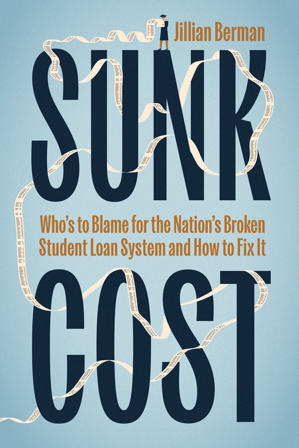Sunk Cost by Jillian Berman, Hardcover | Indigo Chapters