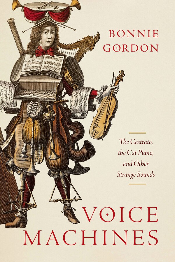 Voice Machines by Bonnie Gordon, Hardcover | Indigo Chapters