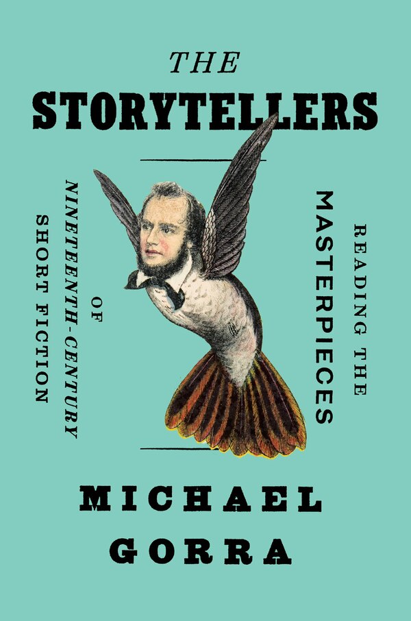 The Storytellers by Michael Gorra, Hardcover | Indigo Chapters