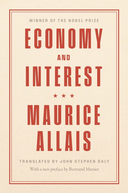 Economy and Interest by Maurice Allais, Hardcover | Indigo Chapters