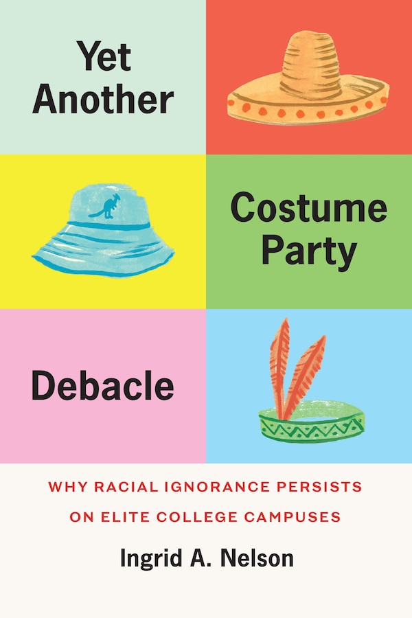Yet Another Costume Party Debacle by Ingrid A. Nelson, Hardcover | Indigo Chapters