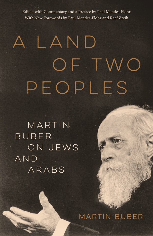 A Land of Two Peoples by MARTIN BUBER, Paperback | Indigo Chapters