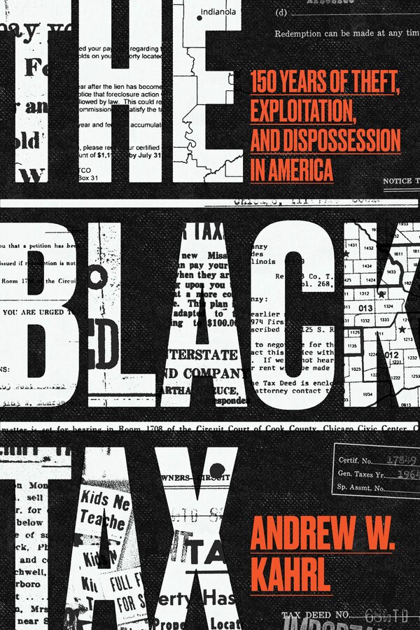 The Black Tax by Andrew W. Kahrl, Paperback | Indigo Chapters