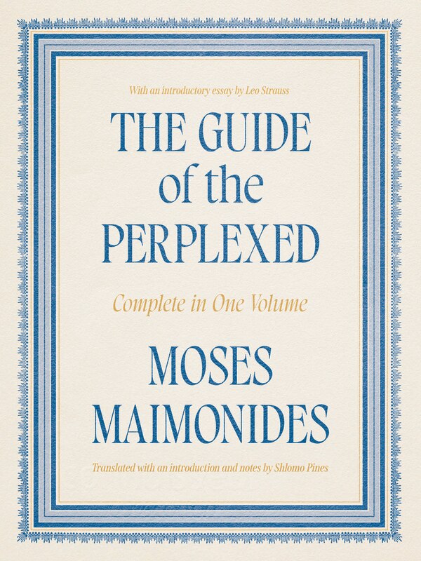The Guide of the Perplexed by Moses Maimonides, Paperback | Indigo Chapters