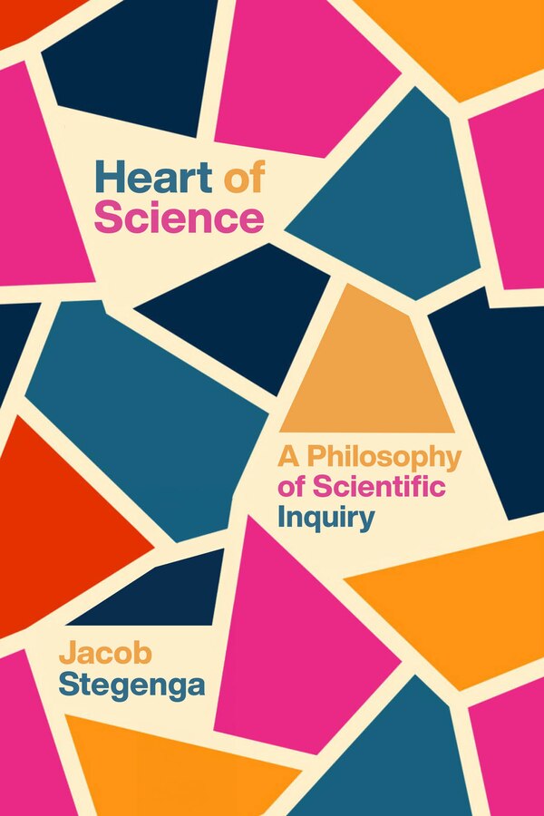 Heart of Science by Jacob Stegenga, Paperback | Indigo Chapters