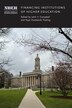 Financing Institutions of Higher Education by John Y. Campbell, Hardcover | Indigo Chapters