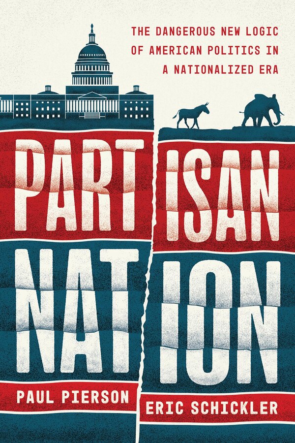 Partisan Nation by Paul Pierson, Paperback | Indigo Chapters