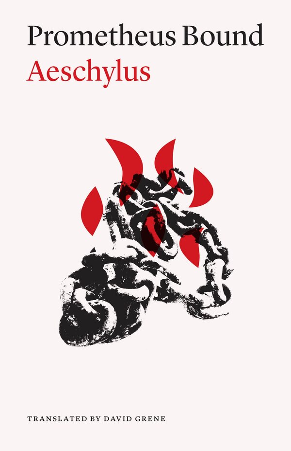 Prometheus Bound by Aeschylus, Paperback | Indigo Chapters