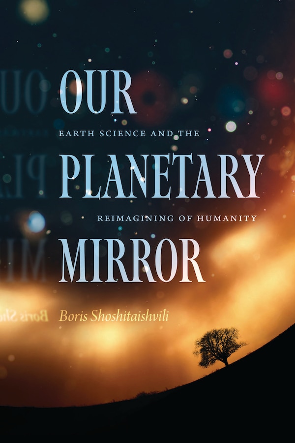 Our Planetary Mirror by Boris Shoshitaishvili, Paperback | Indigo Chapters