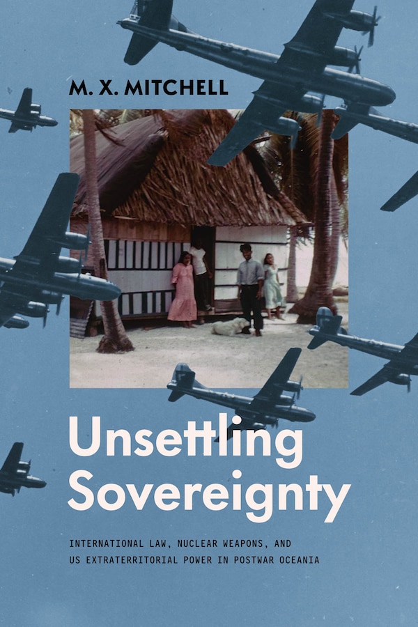 Unsettling Sovereignty by M. X. Mitchell, Paperback | Indigo Chapters