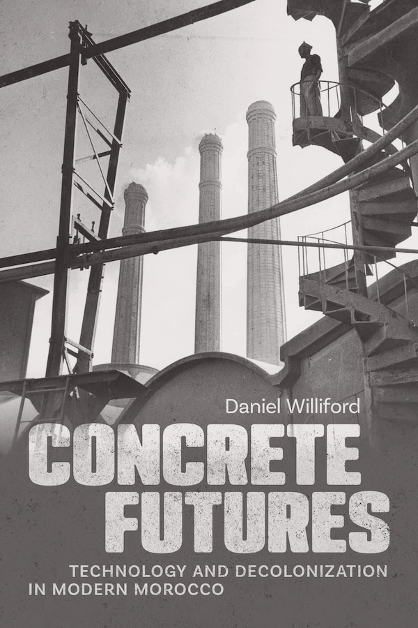 Concrete Futures by Daniel Williford, Paperback | Indigo Chapters