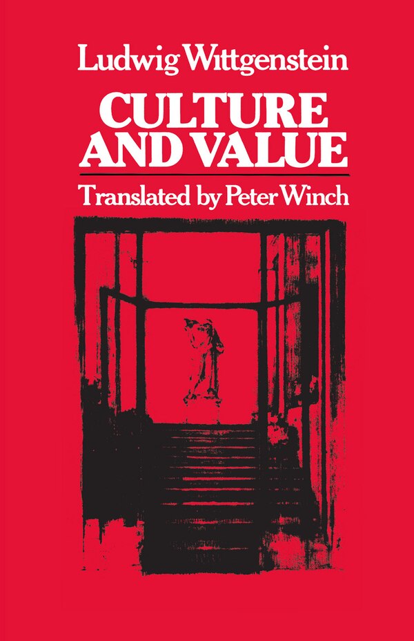 Culture And Value by Ludwig Wittgenstein, Paperback | Indigo Chapters