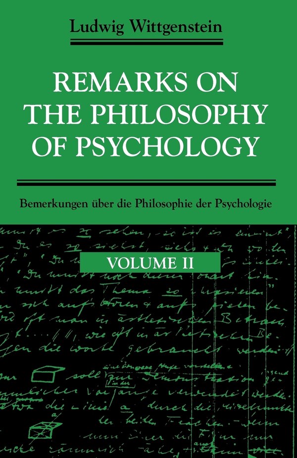 Remarks on the Philosophy of Psychology Volume 2 by Ludwig Wittgenstein, Paperback | Indigo Chapters