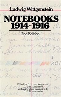 Notebooks Nineteen Fourteen to Nineteen Sixteen by Ludwig Wittgenstein, Paperback | Indigo Chapters