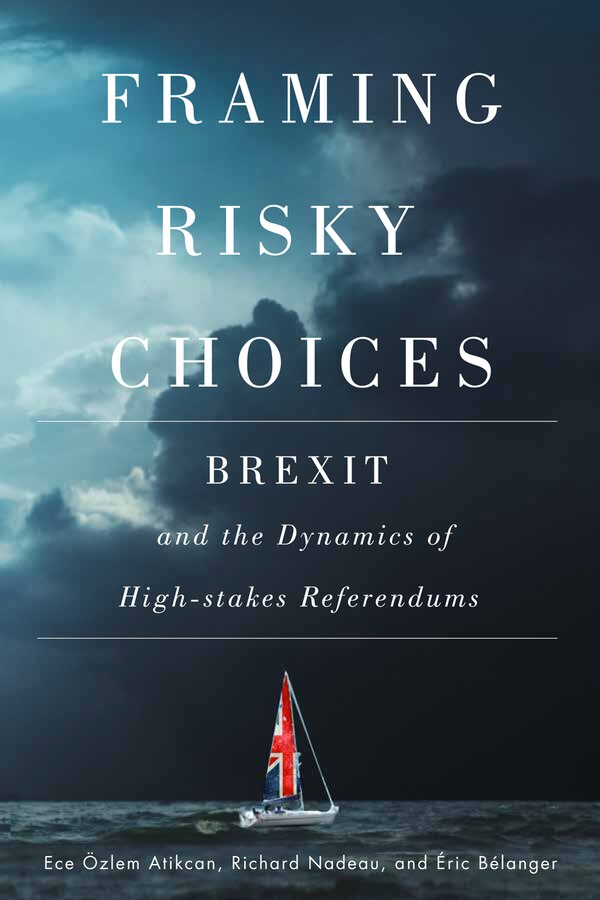 Framing Risky Choices by Ece Özlem Atikcan, Paperback | Indigo Chapters