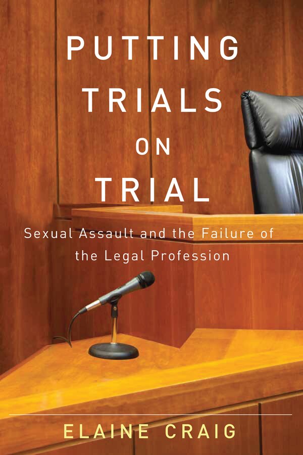 Putting Trials On Trial by Elaine Craig, Paperback | Indigo Chapters