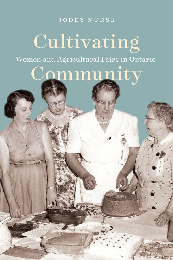 Cultivating Community by Jodey Nurse, Hardcover | Indigo Chapters